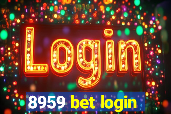 8959 bet login